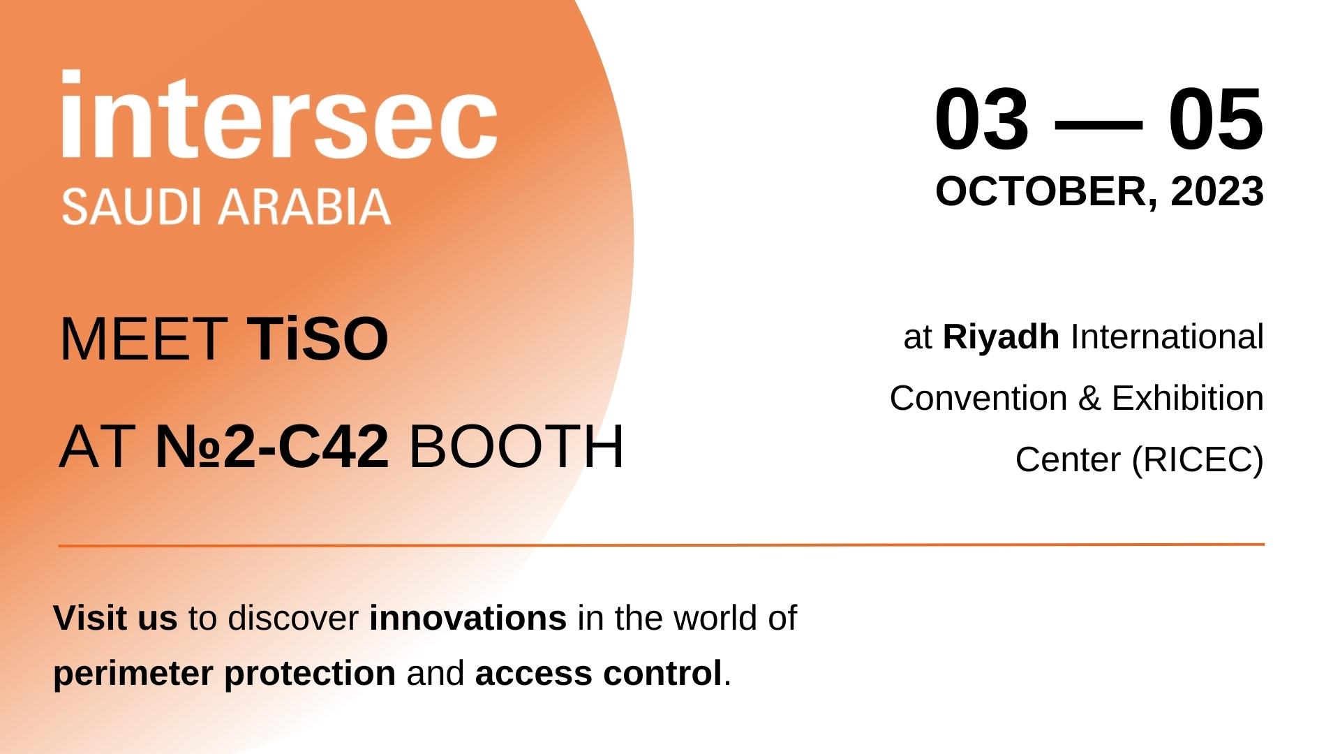 Meet TiSO at INTERSEC KSA 2023